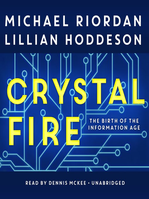Title details for Crystal Fire by Michael Riordan - Available